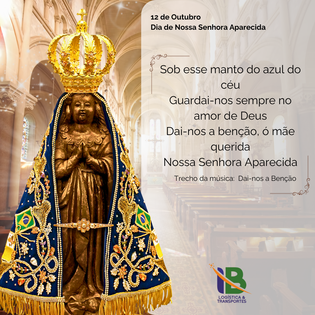 Dia 12 de Outubro Dia de Nossa Senhora Aparecida